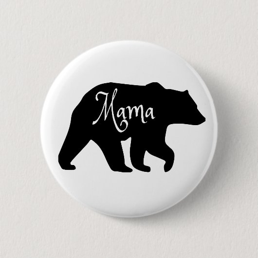 Mama Bear schwarz-weiß Button (Vorderseite)