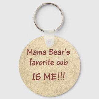 Mama Bear's Lieblingsbecher ist ME Schlüsselanhänger