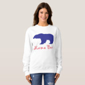 Mama Bears Sweatshirt (Vorne ganz)