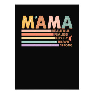 Mama Beautiful Fearless Lovely Brave Strong Fotodruck
