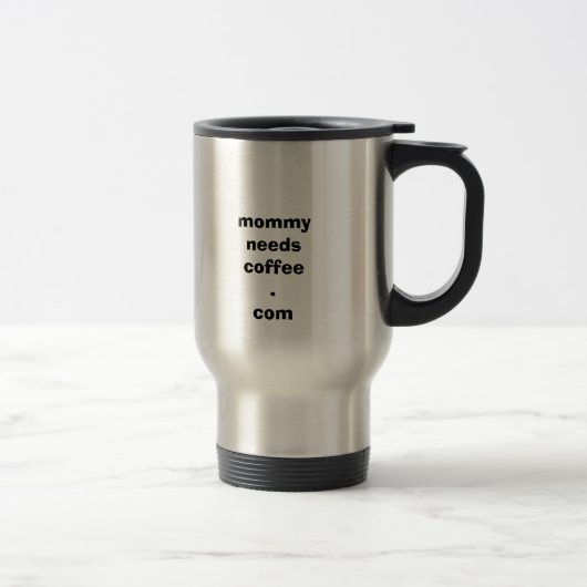 Mama-Bedarf-Kaffeelogo, mommyneedscoffee.com Reisebecher (Rechts)