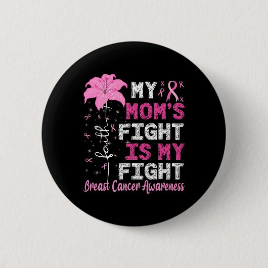 Mama bekämpft Brustkrebs Button (Vorderseite)