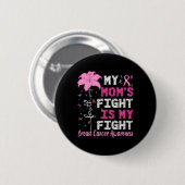Mama bekämpft Brustkrebs Button (Vorne & Hinten)