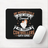 Mama - beschäftigt wie Fluglotsen Mousepad (Mit Mouse)