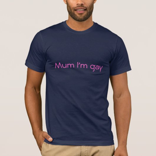 Mama bin ich - die feste T der Männer homosexuell T-Shirt (Vorderseite)
