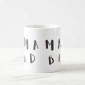 Mama Bird - Fun Quote Tasse (Mittel)