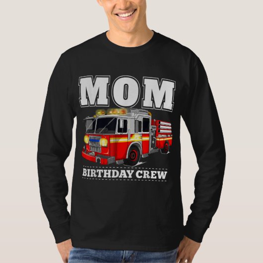 Mama Birthday Crew Feuerwehrschiff T-Shirt (Vorderseite)