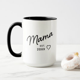 Mama Black and White Minimalist Est Year  Tasse