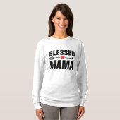 MAMA BLESSED MAMA T - SHIRT (Vorne ganz)