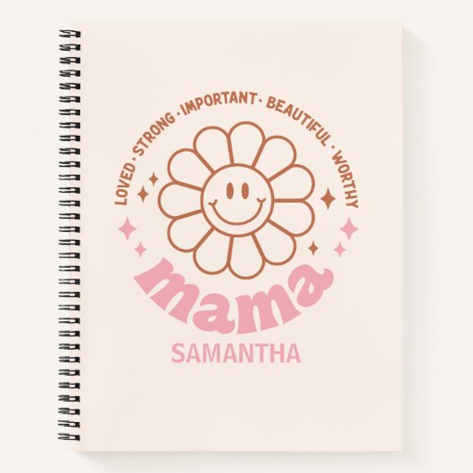 Mama Blume: Geliebt, stark, schön und verdienst Notizblock (Vorderseite)