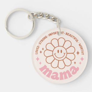 Mama Blume: Geliebt, stark, schön und verdienst Schlüsselanhänger