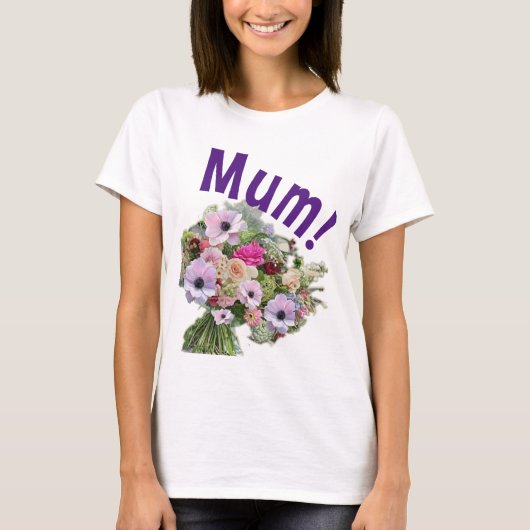 Mama! Blumen T-Shirt (Vorderseite)