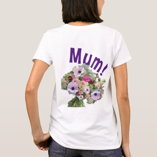 Mama! Blumen T-Shirt (Rückseite)