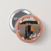 Mama Blumenrahmen Foto Button (Vorne & Hinten)