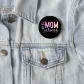 Mama Boss Funny Mothers Day Button (Beispiel)