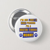 Mama Bostons Terrier Button (Vorne & Hinten)
