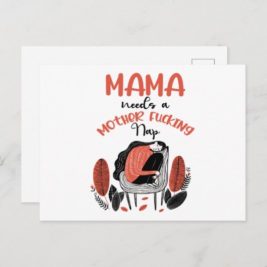 Mama braucht ein F*cking-Nickerchen für Mutter Postkarte (Vorne/Hinten)