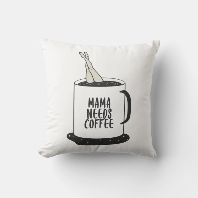 Mama braucht Kaffee Kissen (Vorderseite)