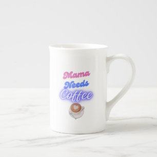 Mama braucht Kaffee Porzellantasse