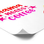 Mama braucht Kaffee Poster (Ecke)