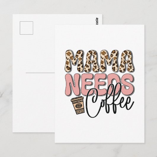 Mama braucht Kaffee Postkarte (Vorne/Hinten)