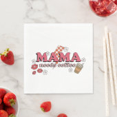 Mama braucht Kaffee Serviette (Beispiel)