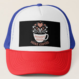 Mama braucht mehr Kaffee Mama Puns Müde Mama Desi Truckerkappe