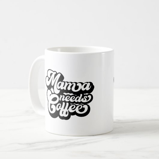 Mama braucht morgens Kaffee Kaffeetasse (Vorderseite Links)