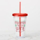 Mama braucht Wein Acryltrinkbecher (Vorderseite)