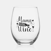 Mama braucht Wein Zitrusfrüchte Wein Spaß Weinglas Ohne Stiel (Vorderseite)