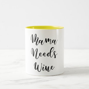 Mama braucht Wein Zweifarbige Tasse