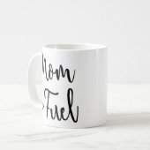 Mama-Brennstoff-Tasse Kaffeetasse (Vorderseite Links)