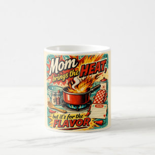 Mama bringt die Hitze - Becher Kaffeetasse