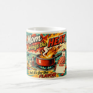 Mama bringt die Hitze Kaffeetasse