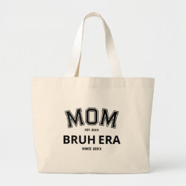 Mama Bruh Era Custom Year Black Logo Jumbo Stoffbeutel