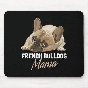 Mama Bulldog Bull Dog Liebhaber Mousepad
