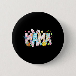 Mama Bunny Eier Lustig für Mama Frauen Mütter Button
