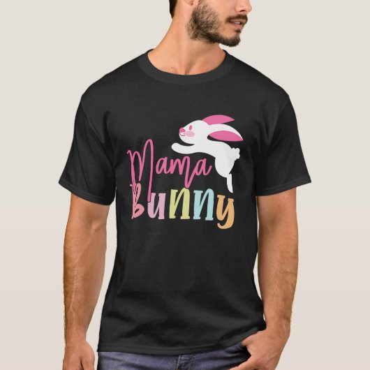 Mama Bunny Matching Family Easter Outfits T-Shirt (Vorderseite)