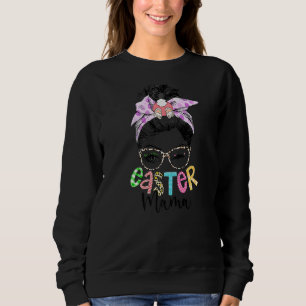 Mama Bunny Momlife Messy Bun Sonnenbrille Ostertag Sweatshirt