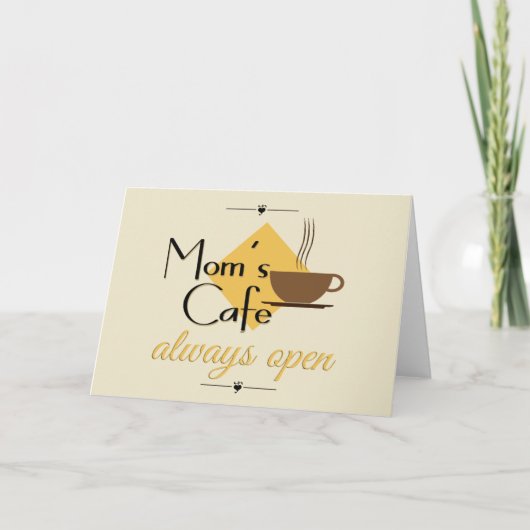 Mama Café immer geöffnet Karte (Vorderseite)