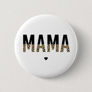 Mama Cheetah druckt typografische Geschenke für Ma Button