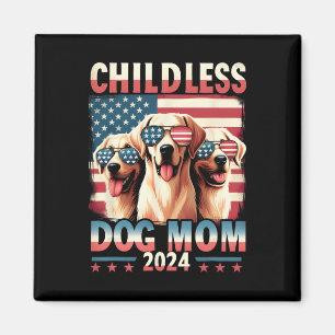 Mama Childless Dog Mama 2024 Kamala Harris Dog Lov Magnet