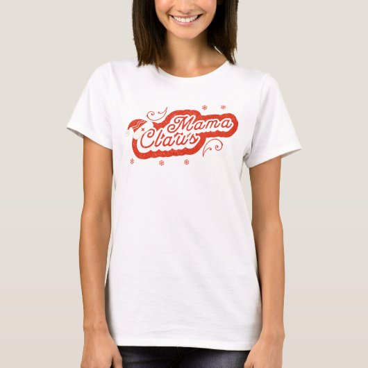 Mama Claus Christmas T - Shirt (Vorderseite)
