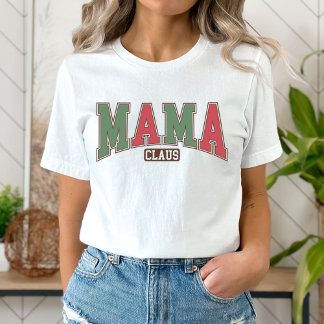 Mama Claus T - Shirt, Weihnachten Mama T-Shirt