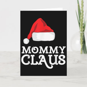Mama Claus Weihnachten Santas Hut Pyjama Familie X Karte