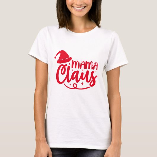 Mama Claus - Weihnachten T-Shirt (Vorderseite)