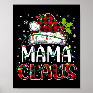 Mama Claus Weihnachtslichter Matching Family Xmas Poster