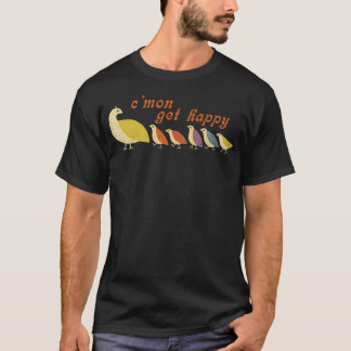 Mama Cmon wird glücklich witzig ermutigend positiv T-Shirt