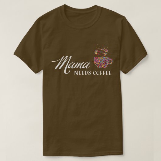 Mama Coffee Tasse Coffee Junkie Coffeine 1 T-Shirt (Design vorne)