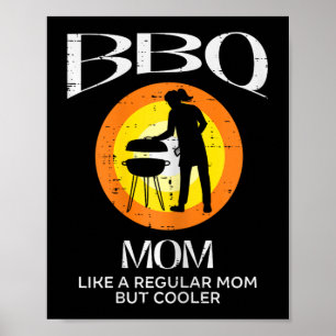Mama Cooler Grillfleisch Grillmütter Tag Momente Poster